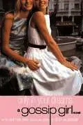 Gossip Girl: Only in Your Dreams: A Gossip Girl Novel
