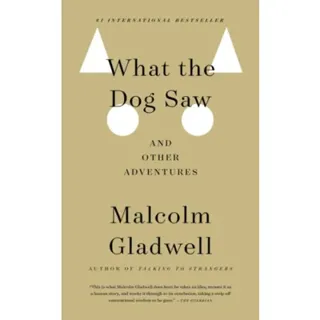 What the Dog Saw