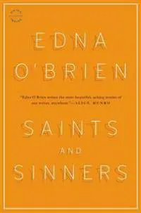 Saints and Sinners: Stories