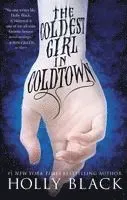 The Coldest Girl in Coldtown