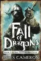 The Fall of Dragons