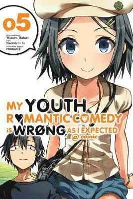My Youth Romantic Comedy Is Wrong, As I Expected @ comic, Vol. 5 (Manga)