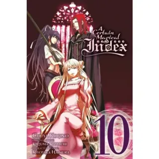 A Certain Magical Index, Vol. 10 (Manga)