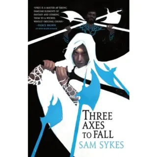 Three Axes to Fall