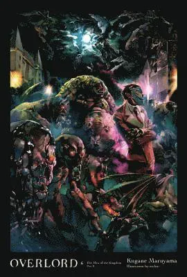Overlord, Vol. 6 (Novel)