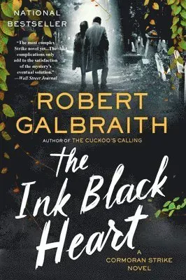 The Ink Black Heart: A Cormoran Strike Novel