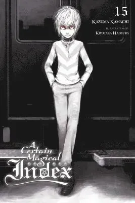 Certain Magical Index, Vol. 15 (light novel)