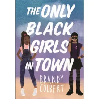 The Only Black Girls in Town