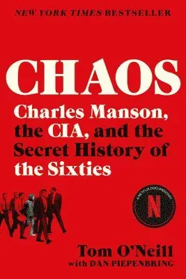 CHAOS CHARLES MANSON THE CIA & THE SECRE