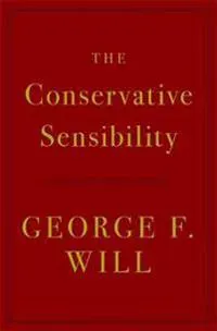 The Conservative Sensibility