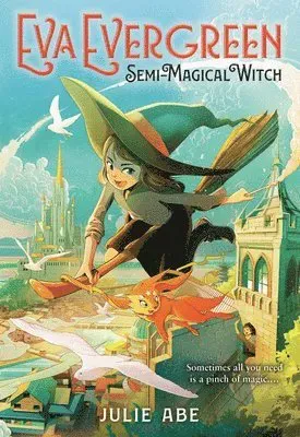 Eva Evergreen, Semi-Magical Witch