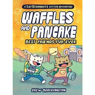 Waffles and Pancake: Best Friends Fur-Ever (A Graphic Novel)