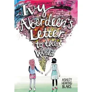 Ivy Aberdeen's Letter to the World