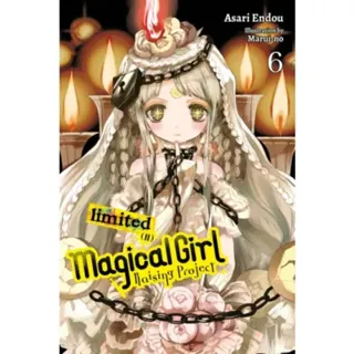 Magical Girl Raising Project, Vol. 6 (light novel)