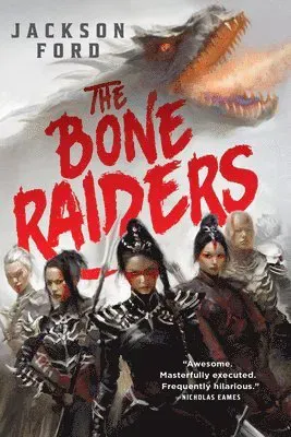 The Bone Raiders
