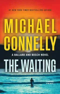 LP-WAITING A BALLARD & BOSCH NOVEL