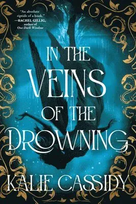 In the Veins of the Drowning