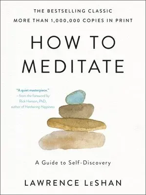 How to Meditate