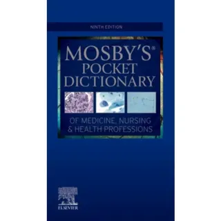 Mosby's Pocket Dictionary of Medicine, Nursing & Health Professions