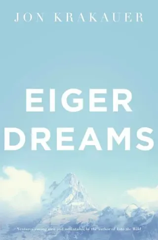Eiger Dreams