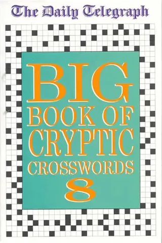 Daily Telegraph Big Book of Cryptic Crosswords 8