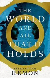 World and All That It Holds