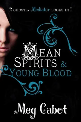The Mediator: Mean Spirits and Young Blood
