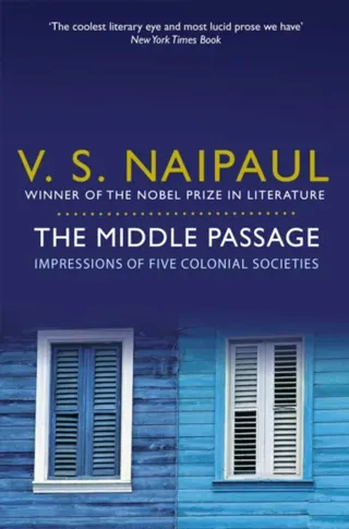 Middle passage - impressions of five colonial societies
