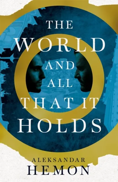The World And All That It Holds