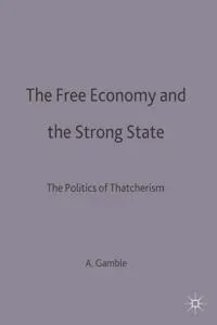 The Free Economy and the Strong State