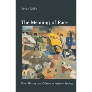 The Meaning of Race