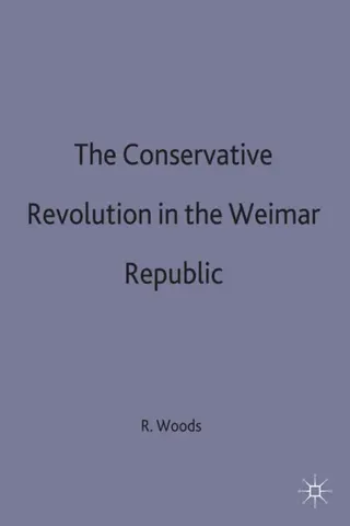 Conservative Revolution in the Weimar Republic