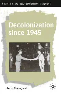 Decolonization since 1945