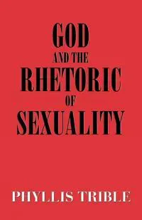 God and the Rhetoric of Sexuality