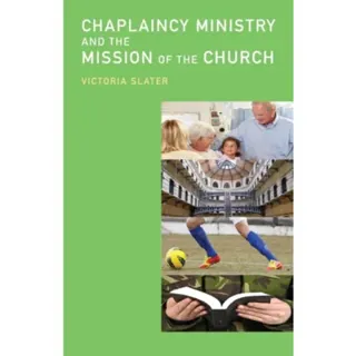 Chaplaincy Ministry and the Mission of the Church