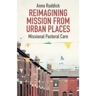 Reimagining Mission From Urban Places