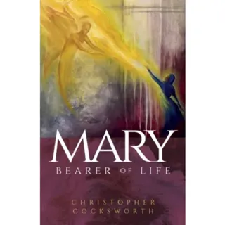 Mary, Bearer of Life