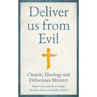 Deliver us from Evil