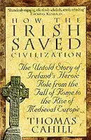 How The Irish Saved Civilization