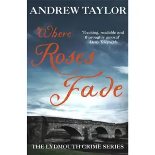 Where Roses Fade
