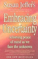 Embracing Uncertainty