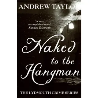 Naked to the Hangman