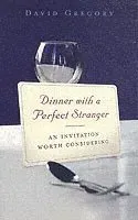 Dinner With A Perfect Stranger