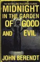 Midnight in the Garden of Good and Evil