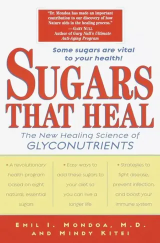 Sugars That Heal