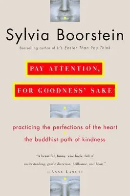 Pay Attention, for Goodness' Sake