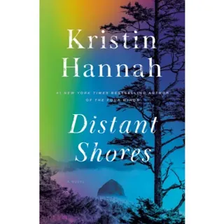 Distant Shores: A novel