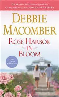 Rose Harbor in Bloom