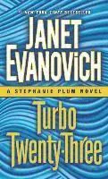 Turbo Twenty-Three: A Stephanie Plum Novel