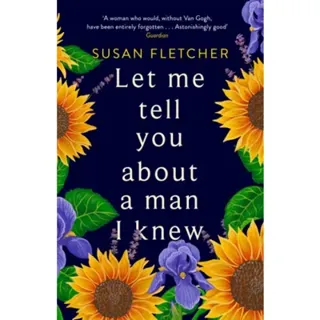 Let Me Tell You About A Man I Knew